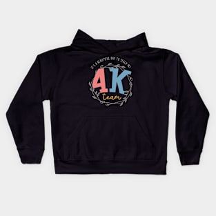 4k teacher shirt kindergarten teacher 4k teacher gift Kids Hoodie